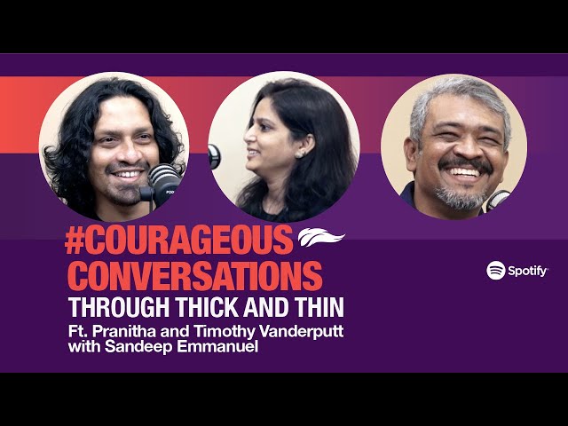 Through Thick and Thin | Pranitha Timothy | Timothy Vanderputt | Emmanuel Sandeep