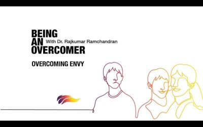 Overcoming Envy | Rajkumar Ramchandran | Being An Overcomer – 6/8